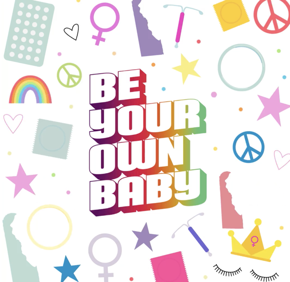 Be Your Own Baby