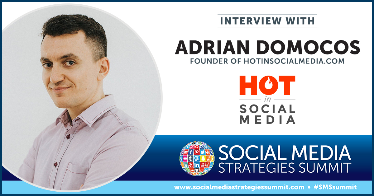 Interview with Adrian Domocos CEO of Hot in Social Media